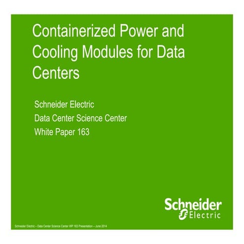Containerized Power and Cooling Modules for Data Centers