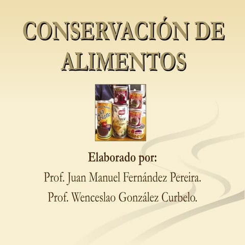 Conservación de alimentos diapositiva | PPTX