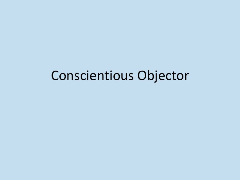 Conscientious objector