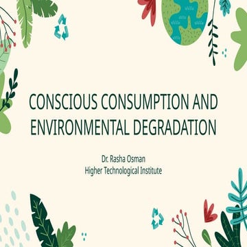 Conscious Consumption and Environmental Degradation by Slidesgo.pptx