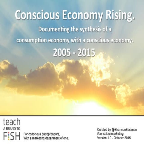 Conscious Economy Rising - Special Report
