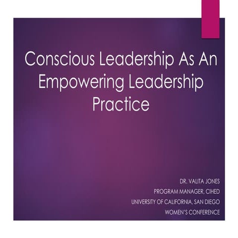Conscious leadership as an empowering leadership practice 6.17.14