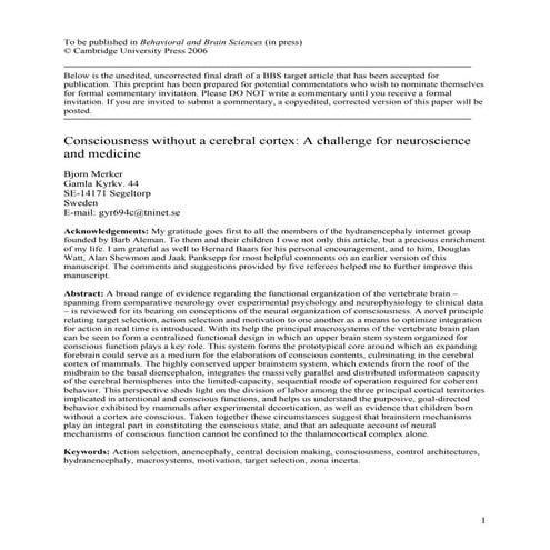 Consciousness without cerebral cortex