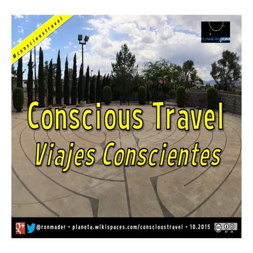 Conscious travel and waking up