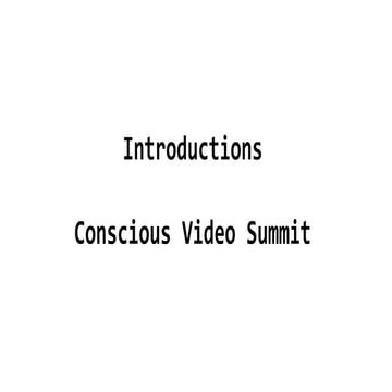 Creating conscious video online by Jack Coyne (200k on YouTube)