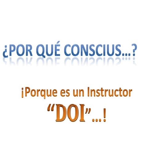 Conscius instructor disciplinado e incondicional