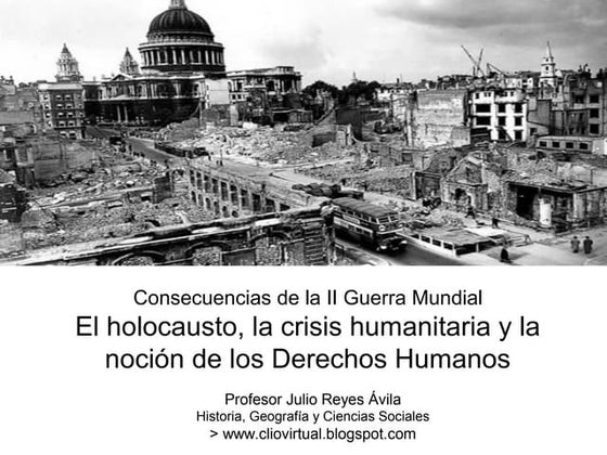 Consecuencias De La Segunda Guerra Mundial Causas Y Consecuencias De