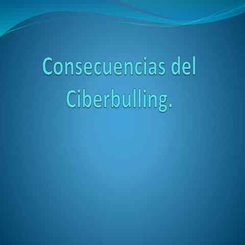 Consecuencias del ciberbulling