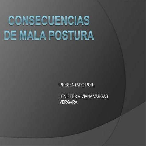 Consecuencias de mala postura