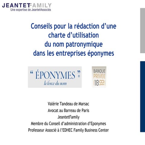 Conseils pour l'utilisation du nom patronymique dans les entreprises eponymes
