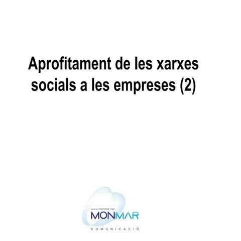 Aprofitament de xarxes socials per a empreses_2