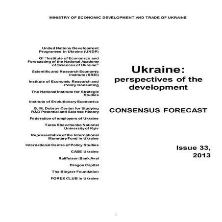  "Ukraine: New perspectives of the development" - Consensus 2013 august