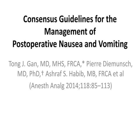 Consensus guidelines for the management of PONV