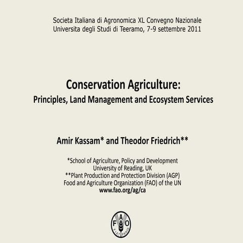 Conservation Agriculture, principles, land management and ecosystem services