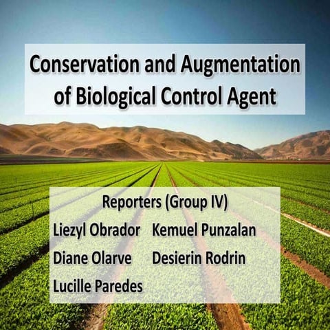 Conservation and Augmentation of Biological Control Agent 