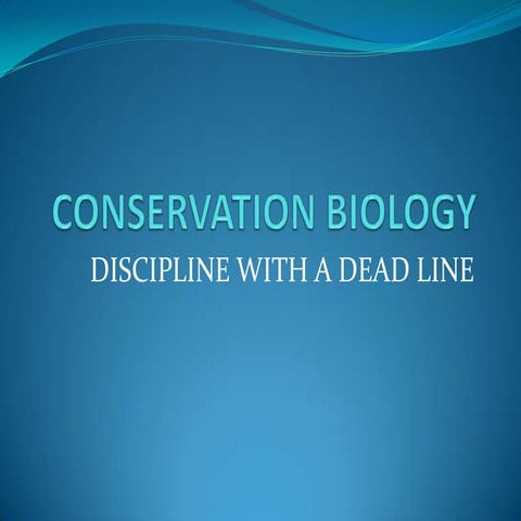 Conservation biology
