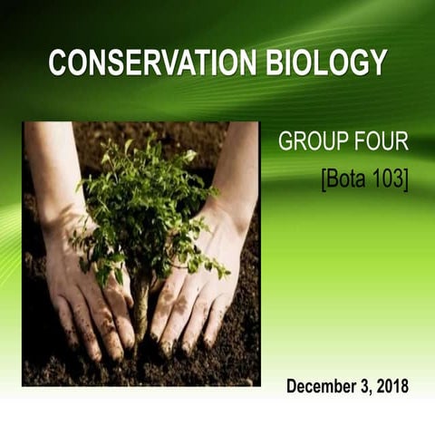 Conservation Biology [Group 4]