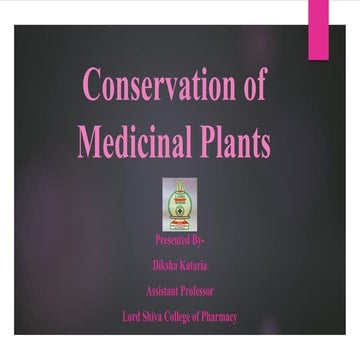 Conservation of medicinal plants