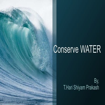 Conserve water