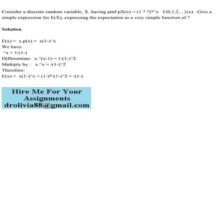 Consider a discrete random variable, X, having pmf pX(x) = (1 )^.pdf