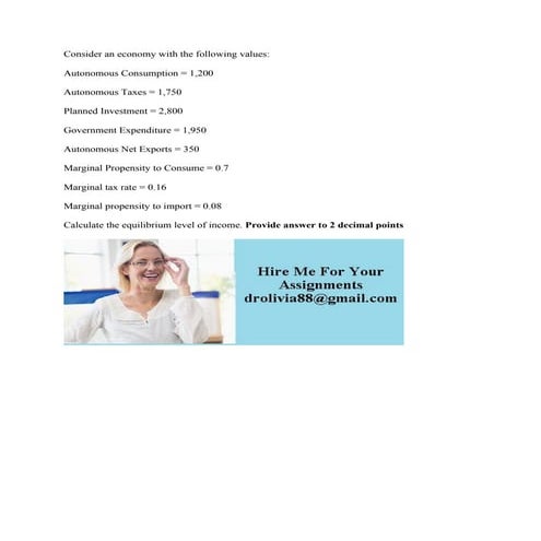 Consider an economy with the following values-   Autonomous Consumptio.pdf