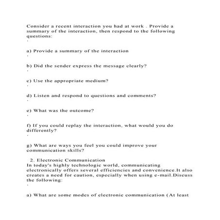 Consider a recent interaction you had at work . Provide a summary of.docx
