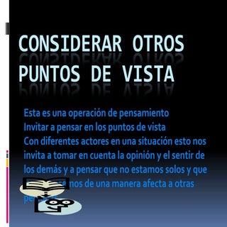 Considerar otros puntos de vista
