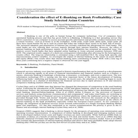 Consideration the effect of e banking on bank profitability; case study selec...