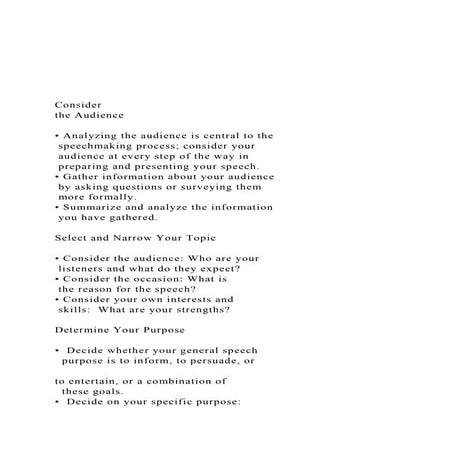 Consider the Audience• Analyzing the audience is cen.docx