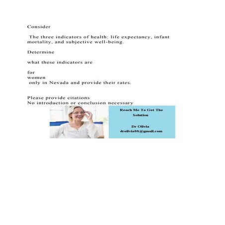 Consider The three indicators of health life expectancy, infant.docx