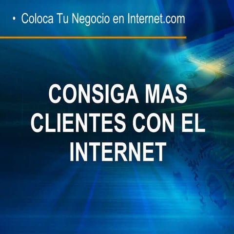 Consiga Mas Clientes Con El Internet   Peru