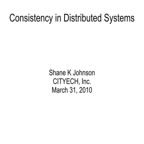 Consistency in Distributed Systems | PPT