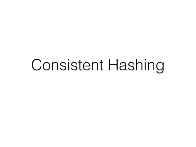 Consistent hashing