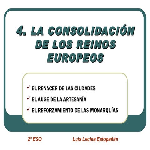 Consolidación reinos europeos