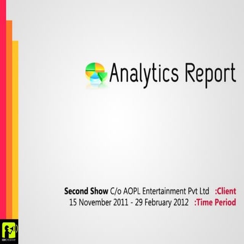Consolidated Analytic Report - Second Show | PPT