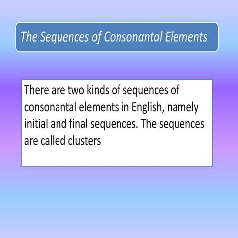 Materi Consonantal element sequences