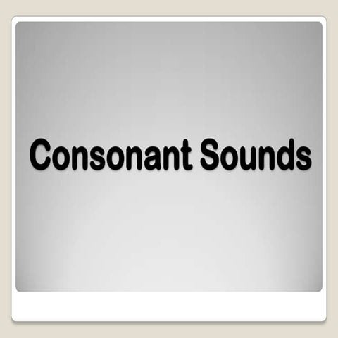 Consonant sounds