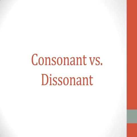 Consonant vs dissonant | PPTX
