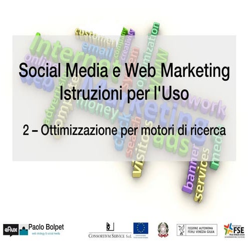 Corso di web marketing - 2 Ottimizzazione per motori di ricerca