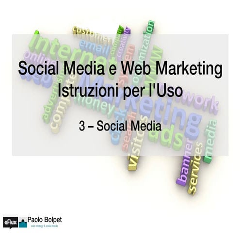Corso di web marketing - 3 Social Media