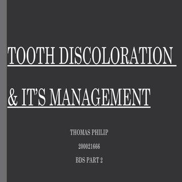 Tooth Discoloration & It's Management.pptx