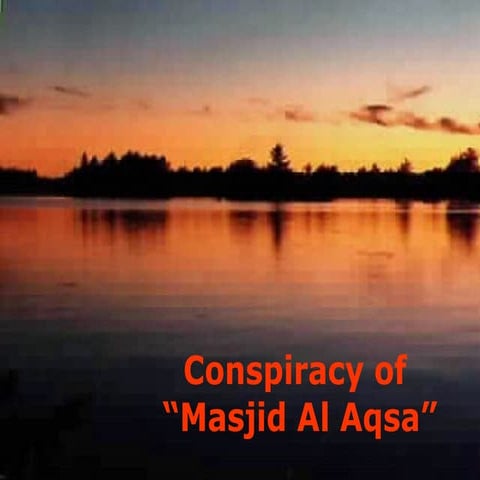 CONSPIRA Y  OF AL -AQSA-MOSQUE