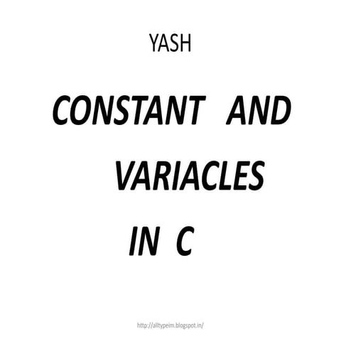 Constant and variacles in c | PPT