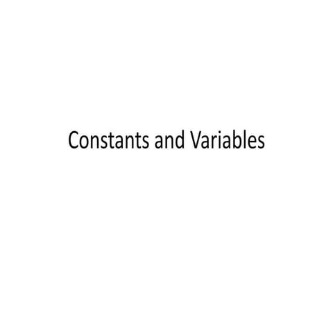 Constants and Variables | PPTX | Programming Languages | Computing