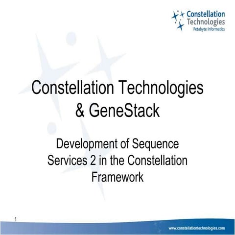 Sequence Services Phase 2 Webinar Series: Constellation Technology and Genestack