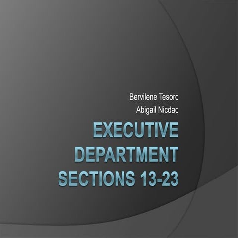 Consti executive department sec13-23
