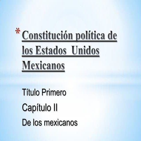 Constitución política de los estados unidos mexicanos | PPTX