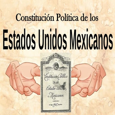 Constitucion de los estados unidos mexicanos.pptx