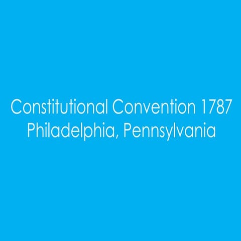 Constitutional Convention 1787