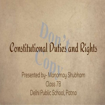 Constitutional Duties and Rights
